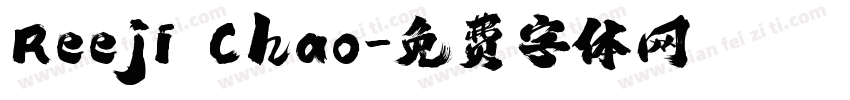 Reeji Chao字体转换